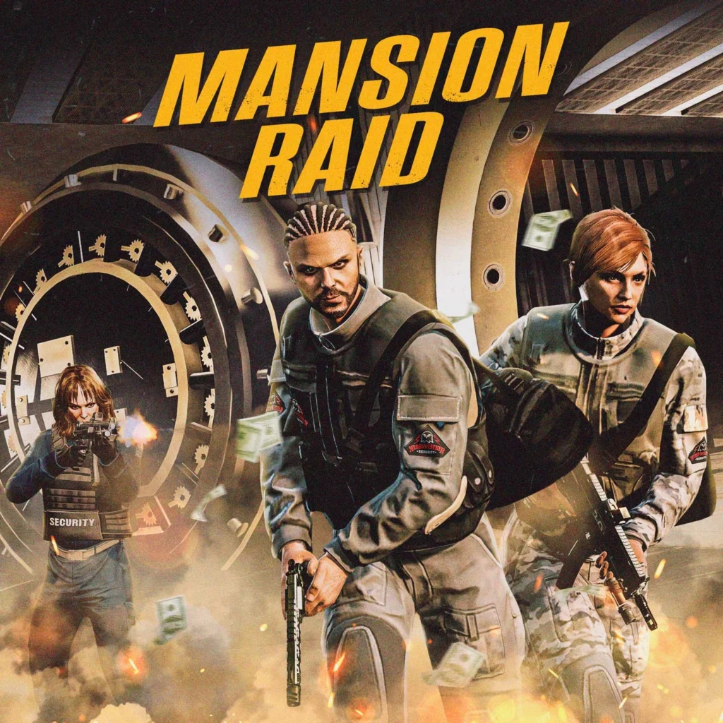 GTA Online Mansion Raid
